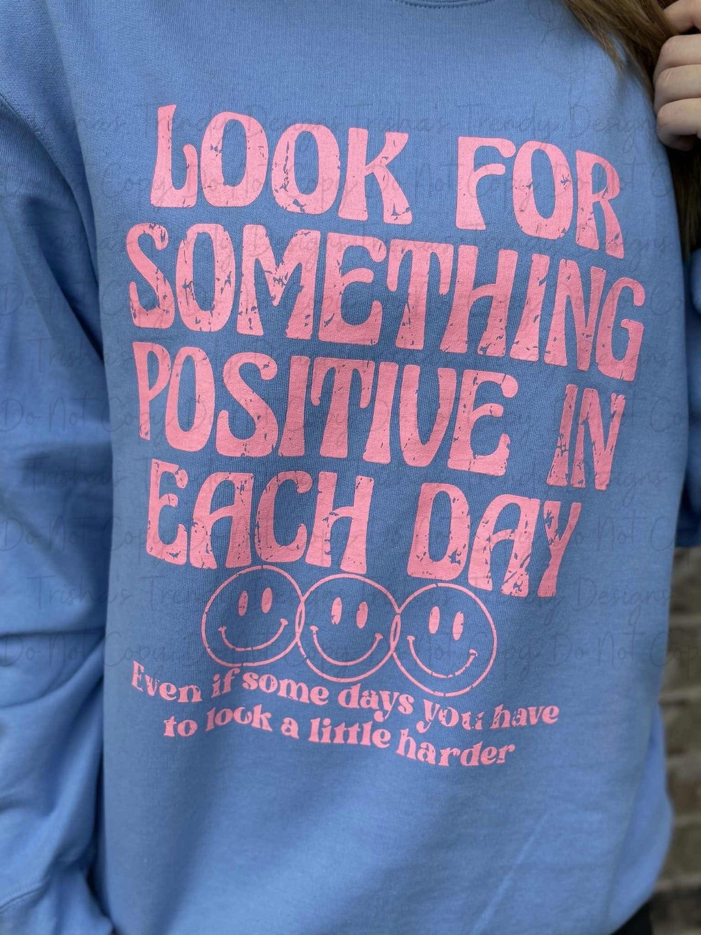 Look for something positive in each day