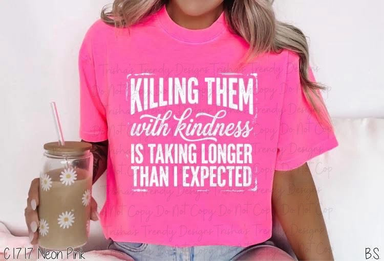 Killing them with kindness