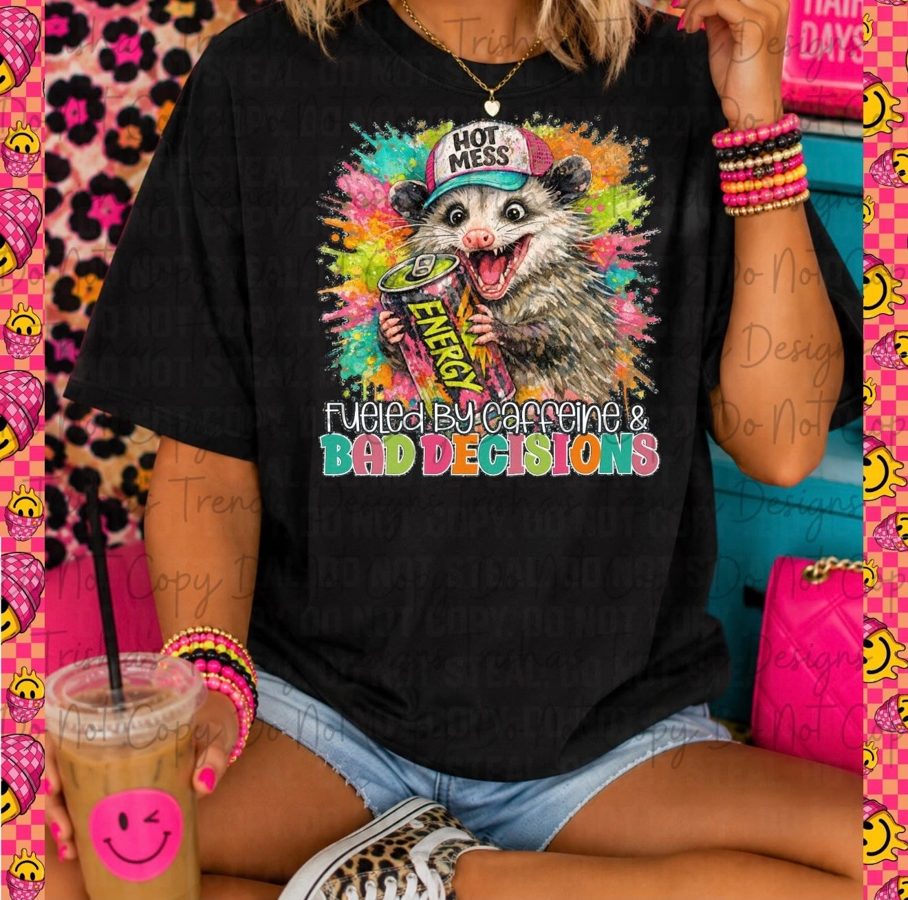 Hot mess fueled by caffeine and bad decisions 6.14