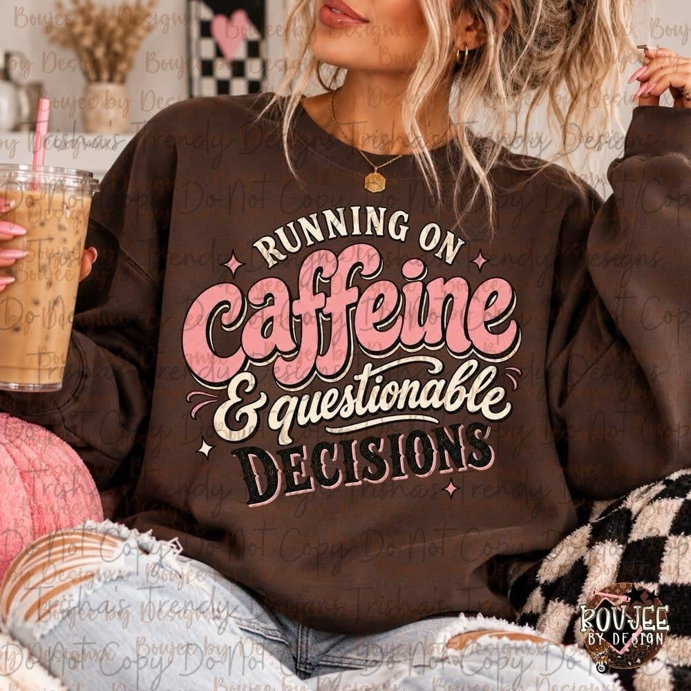 Running on caffeine and questionable decisions