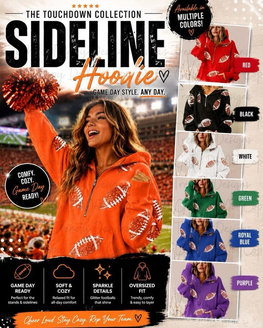 PREORDER: The Touchdown Collection Sideline Hoodie