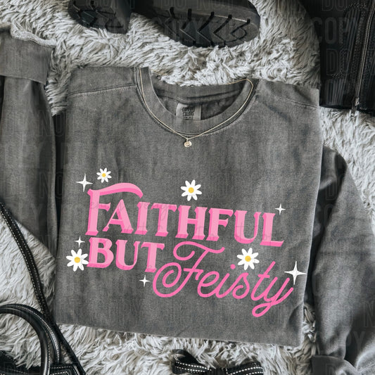 Faithful but feisty