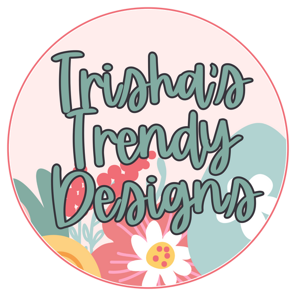 Trisha's Trendy Designs
