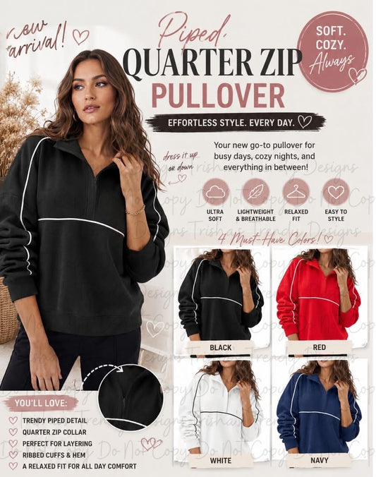 PREORDER: Piped Quarter Zip Pullover