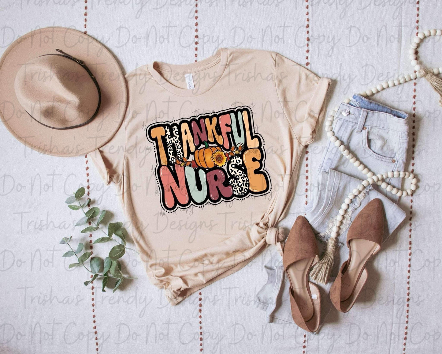 Thankful nurse/teacher/Mama/para