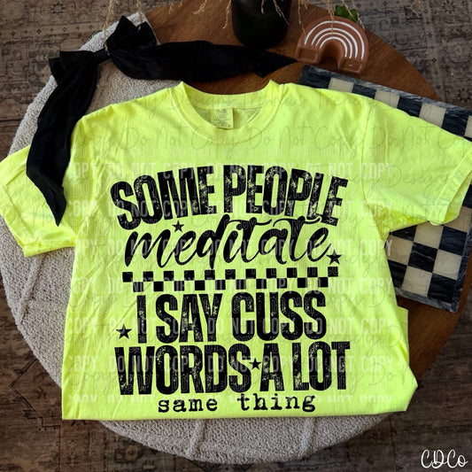 Some people meditate 6.14