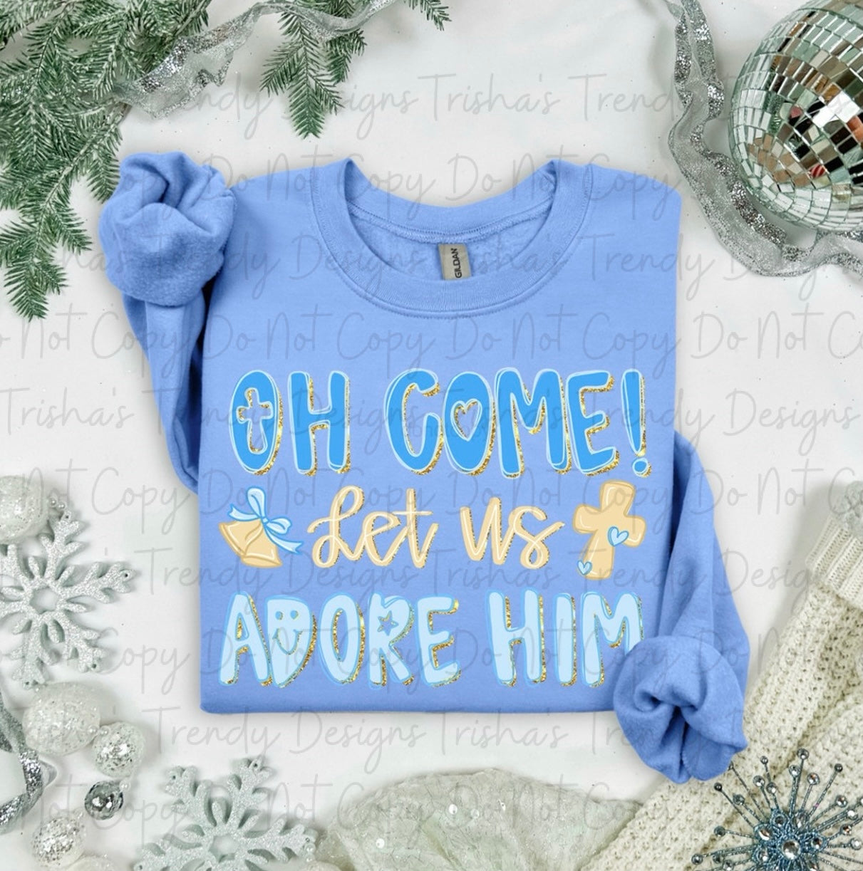 Oh come let us adore him