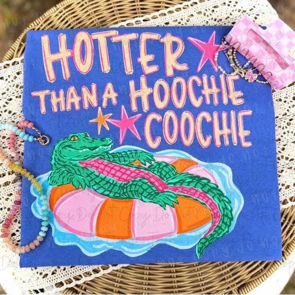 Hotter than a hoochie coochie