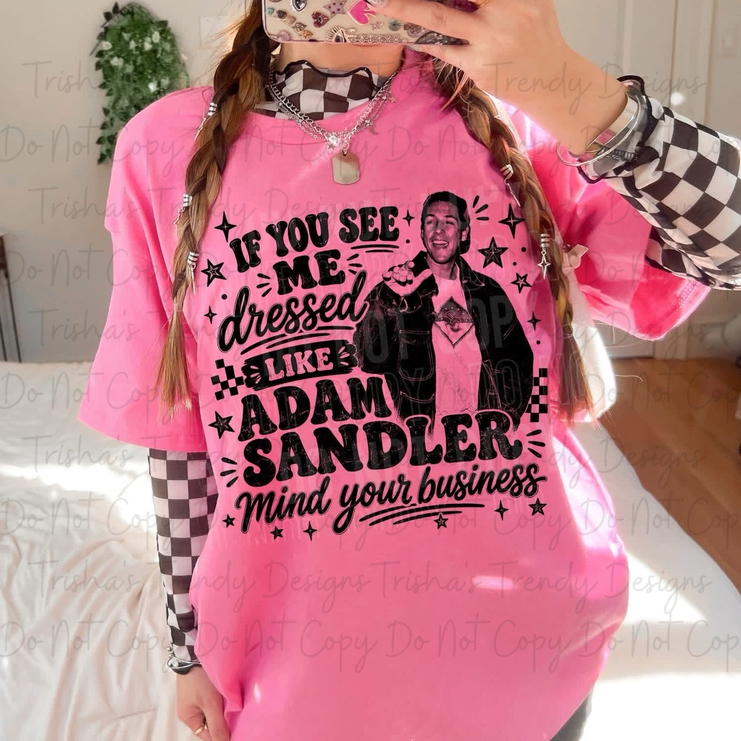 If you see me dressed like Adam Sandler 8.2